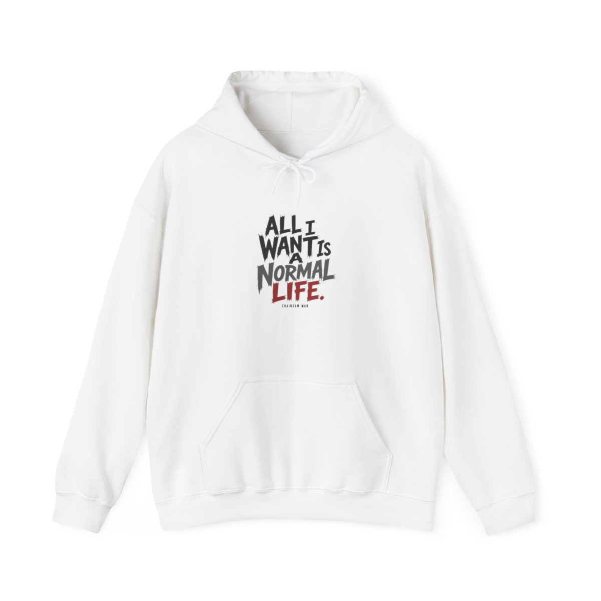 Chainsaw Man "All I want is a normal life." Hoodie